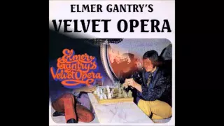 Mother Writes........Elmer Gantry's Velvet Opera