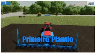 PRIMEIRO PLANTIO DE CANOLA! / FARMING SIMULATOR 22 EP.03