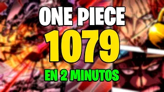 ONE PIECE 1079 en 2 MINUTOS ! | DURÓ MÁS ESTE RESUMEN !!  | Full Haki Marco