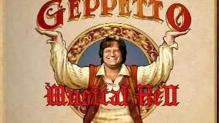 Geppetto: Musical Hell Review #33