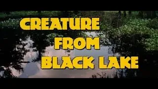 Review: Creature From Black Lake (1976)