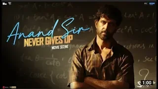 Super 30   Anand Sir Never Gives Up   Hrithik Roshan   Vikas Bahl   In Cinemas Now