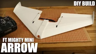 FT Mighty Mini Arrow - DIY Build | Flite Test