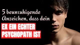 5 beunruhigende Anzeichen, dass dein Ex ein echter Psychopath ist