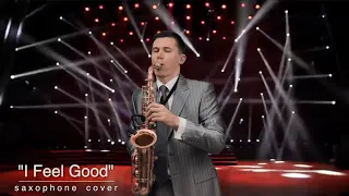 I Feel Good (saxophone cover)