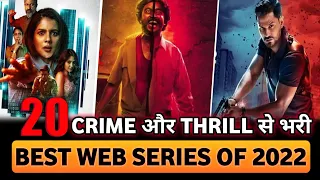 Top 20 Best Crime Thriller Suspense Web Series In Hindi Of 2022 || Best Thriller Web Series In Hindi