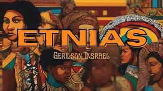 Gerilson Insrael - Etnias (Letra)