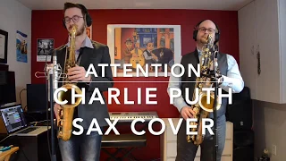 Attention - SaxoPop - Charlie Puth Sax Cover