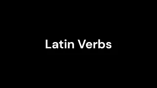 CC Cycle 3 Week 4 Latin Verbs