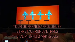 Kraftwerk - Tour De france + Prologue + Etape 1 (Short) + Chrono + Etape 2 - Live Milano 2 May 2022