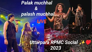 Uttarpara Raja Peary Mohan College Social ✨♥️|| Palak muchhal & Palash muchhal Live 😍😍|| #vlog