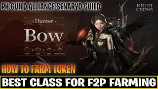 NIGHT CROWS BEST CLASS FOR F2P FARMING  HOW TO FARM TOKEN