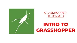 Ryerson DAS - Grasshopper Tutorial 1 - Introduction