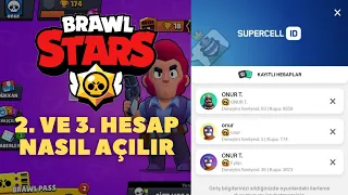 Brawl Stars'ta 2. Ve 3. Hesaplar Nasıl Açılır?(2024 KOLAY YÖNTEM)