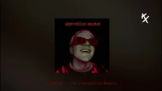 Cyberay - 124 (KentelliX Remix)