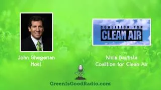 GreenIsGood - Nidia Bautista - Coalition for Clean Air