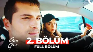 Son Yaz 2. Bölüm | Sen Haklıydın