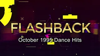 The Eurodance Era: Flashback to October 1995 Dance Hits