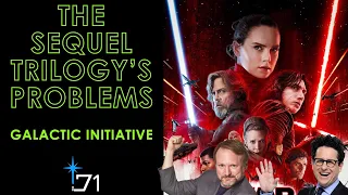 The Sequel Trilogy's Problems (Star Wars)