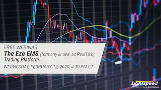 The Eze EMS (formerly known as RealTick) Trading Platform