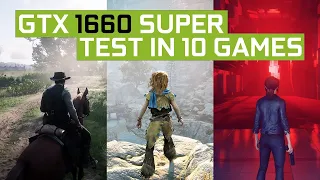 GTX 1660 SUPER + i5 9600K | Benchmark in 10 Games in 1080p, 1440p