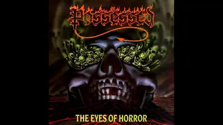 Possessed - The Eyes Of Horror