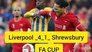 Liverpool vs Shrewsbury FA CUP (4_1) Extended highlight all goal