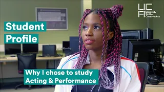Why I chose to Study Acting & Performance | UCA