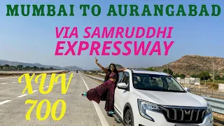 Road trip from Mumbai to Aurangabad in Mahindra XUV 700 to visit Ajantha and Ellora Caves.