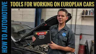 Tools You Need For Working On European Cars - Make Your Life Easier!