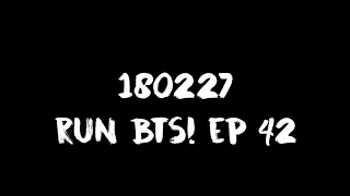 [ENG SUB] [INDO SUB] 180227 Run BTS! EP 42