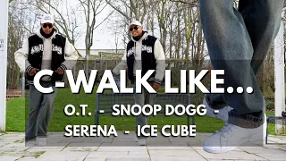 HOW TO C-WALK LIKE Snoop Dogg, O.T. Genasis, Serena Williams & Ice Cube - Tutorial! #cwalk #cripwalk