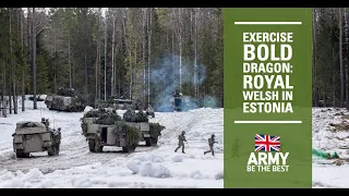Royal Welsh in Estonia | Exercise Bold Dragon | British Army
