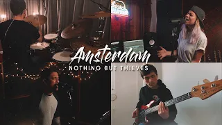 Nothing But Thieves - Amsterdam (Band Cover)