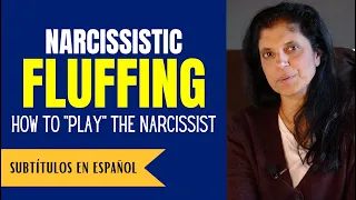 How "narcissistic fluffing" can help you play the narcissist