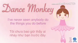 DANCE MONKEY🐵 | Tones and I  1 hour loop ( vietsub + lyrics)