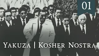 YAKUZA und der KOSHER NOSTRA - Organisiertes Verbrechen (1/4)