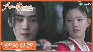 EP30 Clip | What would he choose to do when he was desperate? | 国子监来了个女弟子 | ENG SUB