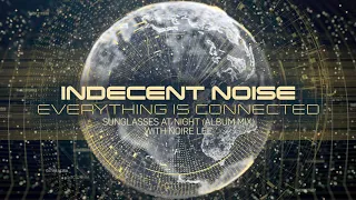 Indecent Noise featuring Noire Lee - Sunglasses At Night