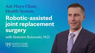 Robotic-assisted joint replacement surgery - Ask Mayo Clinic Health System