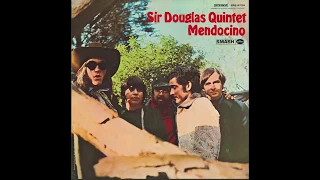 Sir Douglas Quintet – “Mendocino” (LP stereo) (Smash) 1969