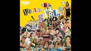 FISHER - Yeah The Girls  | Free Download