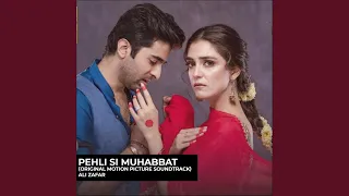 Pehli Si Muhabbat (Original Motion Picture Soundtrack)