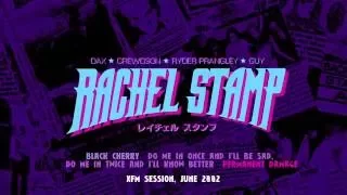 Rachel Stamp - XFM Session, June 2002 (Audio)
