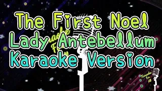 The first noel - Lady Antebellum (Karaoke Version)