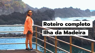 ILHA DA MADEIRA: roteiro 6 dias, o que fazer na ilha, transporte, o que visitar, onde ficar, dicas