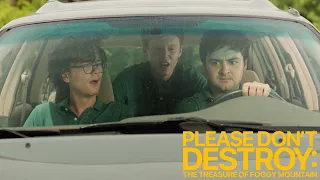 Please Don’t Destroy: The Treasure of Foggy Mountain | Sneak Peek