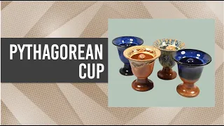 Pythagorean Cup Greedy Cup Greek Magic Trick