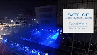 WATERLICHT: A Water Light Show at Columbia University