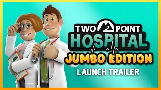 Two Point Hospital: JUMBO Edition | Console Launch Trailer